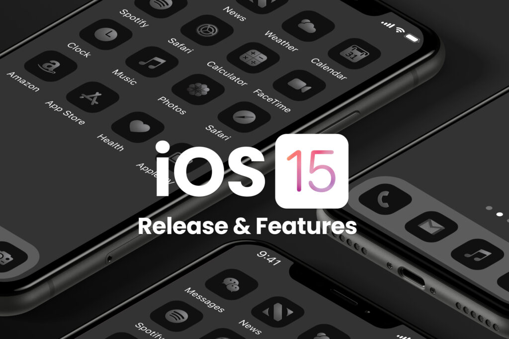 iOS 15 Release Date and iOS 15 Features